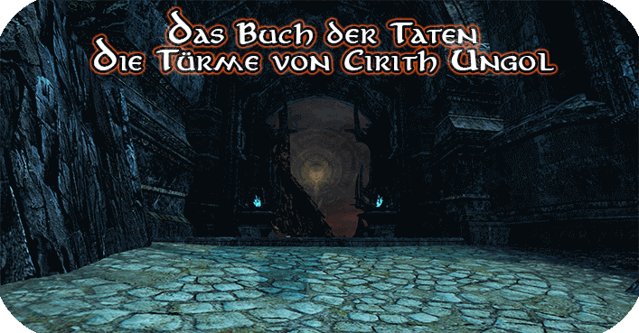 Die Türme von Cirith Ungol